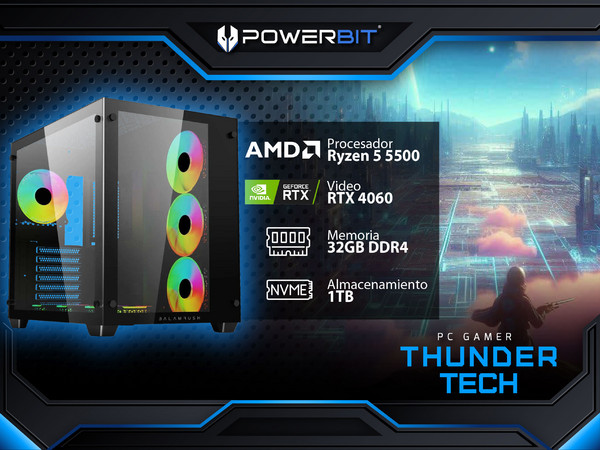 PC Gamer Powerbit Thunder Tech: 
Procesador AMD Ryzen 5 5500 (hasta 4.2 GHz), 
Memoria de 32GB DDR4, 
SSD de 1TB, 
Video NVIDIA GeForce RTX 4060, 
S.O. Windows 11 Home (Versión de Prueba),
Incluye 4 Ventiladores RGB.