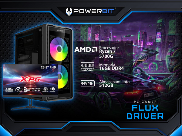 PC Gamer Powerbit Flux Driver: 
Procesador AMD Ryzen 7 5700G (hasta 4.6 GHz), 
Memoria de 16GB DDR4, 
SSD de 512GB, 
Video Radeon Graphics, 
S.O. Windows 11 Home (Versión de Prueba).
Incluye Monitor de 23.8