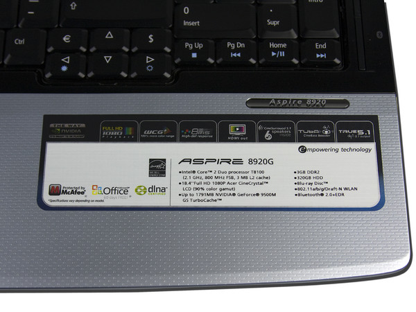 Laptop Acer Aspire 8920-6889:
Intel Core 2 Duo T8100 (2.1GHz),
Memoria de 3GB DDR2, Disco Duro de 320GB,
Pantalla LCD de 18.4