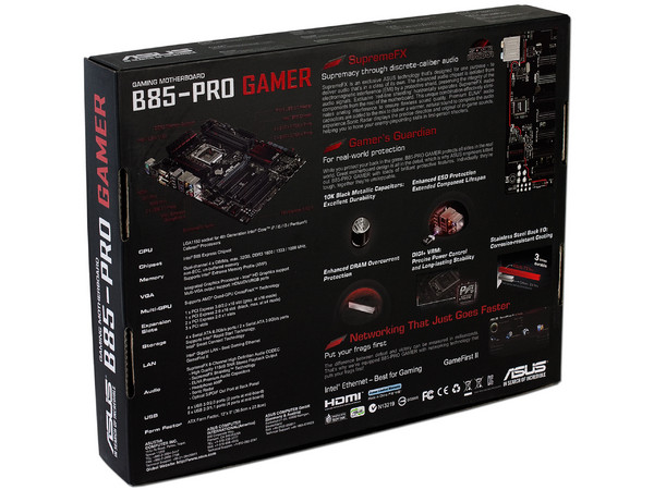 T. Madre ASUS B85-PRO GAMER, ChipSet Intel B85,
Soporta: Core i7/i5/i3 de Socket 1150,
Memoria: DDR3 1600/1333/1066 MHz, 32GB Max,
Integrado: Audio HD, Red,
USB 3.0 y SATA 3.0,
ATX, Ptos: 2xPCIEx16, 2xPCIEx1, 3xPCI