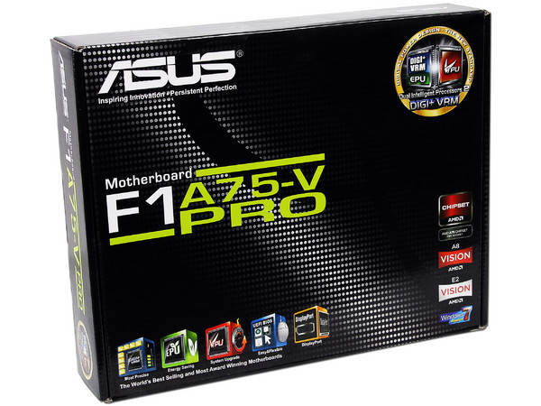 T. Madre ASUS F1A75-V PRO, Chipset AMD A75 FCH,
Soporta: AMD A8, A6, A4 y E2 de Socket FM1,
Memoria: DDR3 1866/1600/1333/1066 MHz, 64GB Max,
 USB 3.0 y SATA 3.0
Integrado: Audio HD, Red,
ATX, Ptos: 1xPCIEX16, 2xPCIEX1