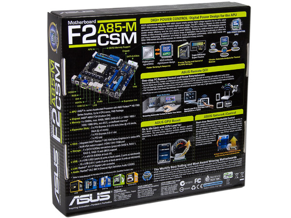 T. Madre ASUS F2A85-M/CSM, Chipset AMD A85X FCH,
Soporta: AMD A10/A8/A6/A4/ Athlon X4 de Socket FM2,
Memoria: DDR3 2400(O.C.)/1866/1600 MHz, 64 GB Max,
Integrado: Audio HD, Red Gigabit,
SATA 3.0, USB 3.0,
Micro ATX, Ptos: 2xPCIEX16, 1xPCIEX1.