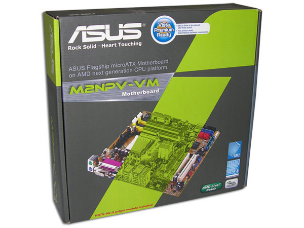 Tarjeta Madre ASUS M2NPV-VM Socket AM2
ChipSet: NVIDIA GeForce 6150 
Soporta: Athlon 64 X2 / Athlon 64 FX / Athlon 64
Integrado: Audio 6CH, Video, Gigabit LAN
Diseño: Micro ATX, Puertos: 1x PCI Express x16, 2x PCI