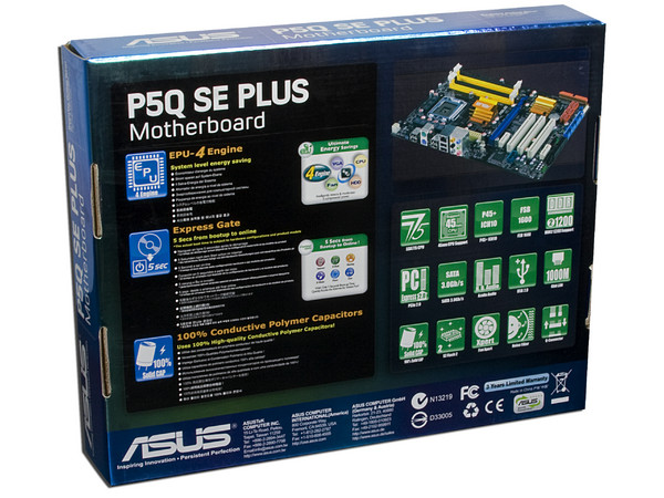 Tarjeta Madre ASUS P5Q SE PLUS, ChipSet P45/ICH10,
Soporta: Core 2 Quad, Core 2 Duo, 1600/1333MHz,
Memoria: DDR2 1200(OC)/1066MHz, 4 Bancos, 16GBMax,
Integrado: Audio HD, Red Realtek Gigabit,
ATX, Puertos: 1xPCIEx16, 2xPCIEx1, 3xPCI