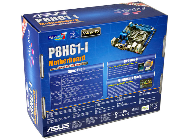 T. Madre ASUS P8H61-I-B3, ChipSet Intel H61 Exp.,
Soporta: Core i7/i5/i3 de Socket 1155,
 USB 3.0
Integrado: Audio HD, Red,
Memoria: DDR3 1333/1066MHz, 16GB Max,
Diseño Mini ITX, Ptos: 1xPCIEX16