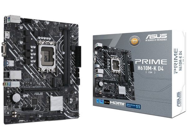 T. Madre ASUS PRIME H610M-K D4-CSM:
Chipset Intel H610,
Segmento: Básico,
Soporta Procesadores Intel Core 12va, 13va y 14va Gen, Socket 1700,
Memoria: DDR4 3200/2800/2133MHz, 64GB Max,
AudioHD, Red, USB 3.1 y SATA 3.0, M.2,
M-ATX, Ptos: 1xPCIE4.0x1