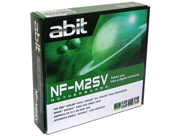 T. Madre Abit NF-M2SV, ChipSet NVIDIA GeForce 6100+405,
Soporta: Athlon 64 X2/Athlon 64 FX/Athlon 64, FSB 2000,
Memoria: DDR2 800/667/533MHz, 2 Bancos, 4GBMax,
Integrado: Audio 5.1, Red 10/100, Video GeForce 6100,
Diseño: mATX, Puertos 1xPCIEX16, 1xP