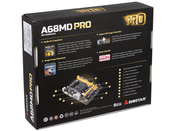 T. Madre Biostar A68MD PRO, Chipset AMD A70M,
Soporta: A10 /A8 /A6 /A4/ Athlon II X4 de Socket FM2+,
Memoria: DDR3 2600(OC) / 1600 / 800 MHz, 32 GB,
Integrado: Audio HD, Red,
Micro-ATX, Ptos: 1xPCIEx16, 1 x PCIEx1, 1 x PCI.