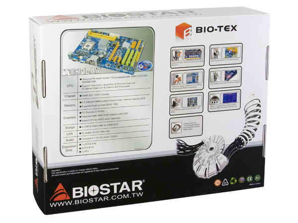 T. Madre Biostar TG31-A7, ChipSet Intel G31,
Soporta: Cel.400, DualCore/Duo/Quad, 1066/1333MHz,
Memoria: DDR2 1066/800/Mhz, 2 Bancos, 4GB Max,
Integrado: Audio HD, Red 100/1000, Video Intel,
Diseño: ATX, Ptos: 1xPCEx16, 2xPCEx1, 3xPCI