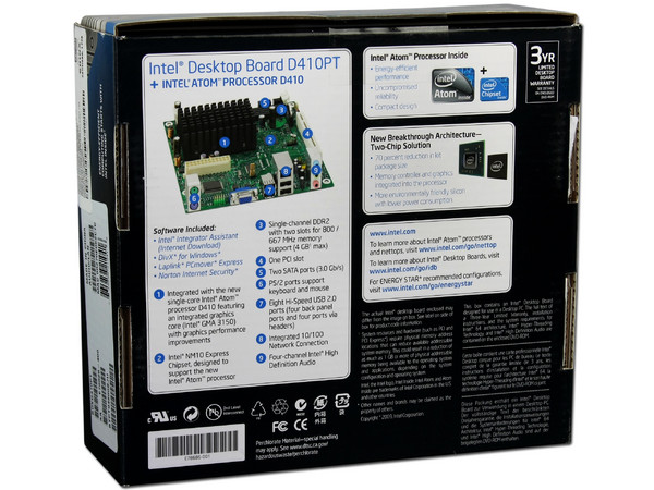 T. Madre Intel Mini-ITX D410PT,
Procesador Integrado Intel Atom D410,
Integrado: Audio, Red, Video Intel GMA 3150,
Memoria: DDR2 667/800, 2 Bancos, 4GBMax,
Ptos: 1xPCI