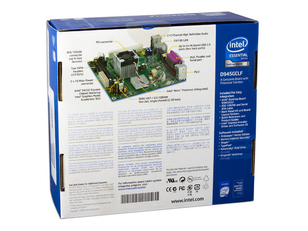 T. Madre Intel Mini-ITX D945GCLF,
Procesador Integrado Intel Atom 230,
Integrado: Audio, Red, Video GMA 950,
Memoria: DDR2 667/533, 1 Banco, 2GBMax,
Ptos: 1xPCI, Compatible con Gabinetes mATX.