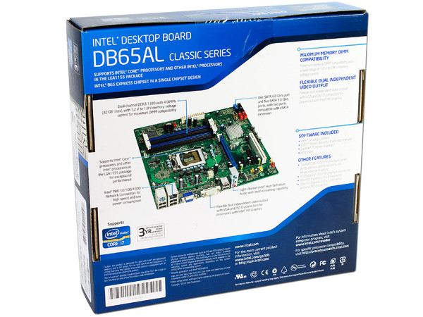 T. Madre Intel DB65AL-B3, ChipSet Intel B65 Exp.,
Soporta: Core i7/i5/i3 de Socket 1155,
Integrado: Audio HD, Red Gigabit,
Serial ATA 3.0
Memoria: DDR3 1333/1066 32GB Max,
Diseño mATX, Ptos: 1xPCIEX16,1xPCIEx1,1xPCI