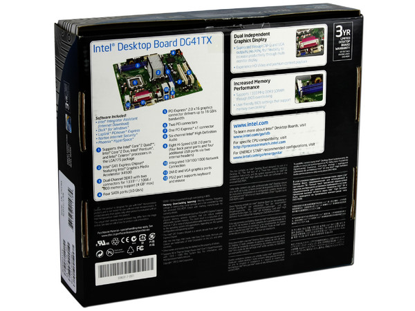 T. Madre Intel DG41TX, ChipSet Intel G41 Express,
Soporta: Core 2 Quad, 2Duo, 1066/1333MHz,
Integrado: Audio HD, Video Intel X4500, Red,
Memoria: DDR3 1333(OC)/1066MHz, 4GB Max,
Diseño: mATX, Ptos: 1xPCIEx16, 1xPCIEx1, 2xPCI