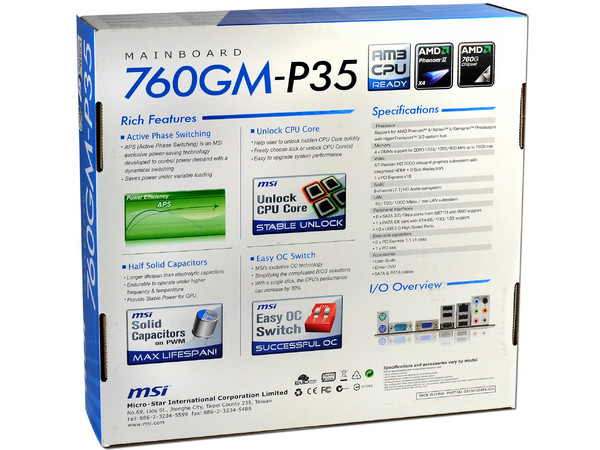 T. Madre MSI 760GM-P35, ChipSet AMD 760G,
Soporta: Phenom X4 de Socket AM3,
Integrado: Video Radeon  HD 3000, AudioHD, Red,
Memoria: DDR3 1600*(OC)/1333/1066MHz, Max 16GB
Diseño mATX, Ptos: 1xPCIEX16, 2xPCIEx1, 1xPCI