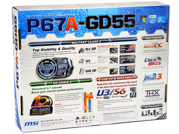 T. Madre MSI P67A-GD55-B3, ChipSet Intel P67 Exp.,
Soporta: Core i7/i5/i3 de Socket 1155,
Integrado: Audio, Red Gigabit,
USB 3.0 y SATA 3.0,
Memoria: 1600(O.C.)/1333/1066MHz, 32GB Max,
ATX, Ptos: 2xPCIEx16, 3xPCIEx1