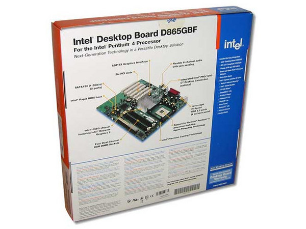 T. Madre Intel D865GBFL, ChipSet Intel 865G
Soporta: P4 y Celeron con H.T. y BUS de 400/533/800Mhz
Integrado: Video Intel y Sonido SoundMAX 4 XL, Red 10/100
2 Ptos. IDE y 2 Ptos. Serial ATA
Memoria: SDRAM DDR 400/333/266
Diseño: ATX