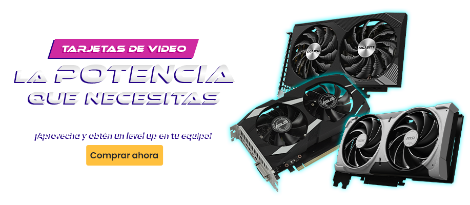 Tarjetas de Video