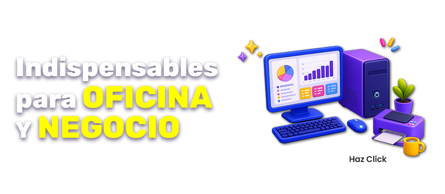 Indispensables para Oficina y Negocio