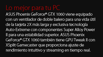 Tarjeta de Video NVIDIA GeForce GTX 1060 ASUS Phoenix 3GB GDDR5