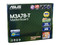 T. Madre ASUS M3A78-T, Chipset AMD 790GX,
Soporta: Phenom, Athlon 64/Athlon 64 X2, Socket AM2+,
Memoria: DDR2 1066/800/667, 4 Bancos, 16GBMax,
Integrado: Audio HD, Red 100/1000, Video ATI HD3300,
Diseño: ATX, Ptos: 3xPCIEx16, 1xPCIEx1, 2xPCI.